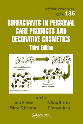 Surfactants in Personal Care Products and Decorative Cosmetics (Surfactant Science)
