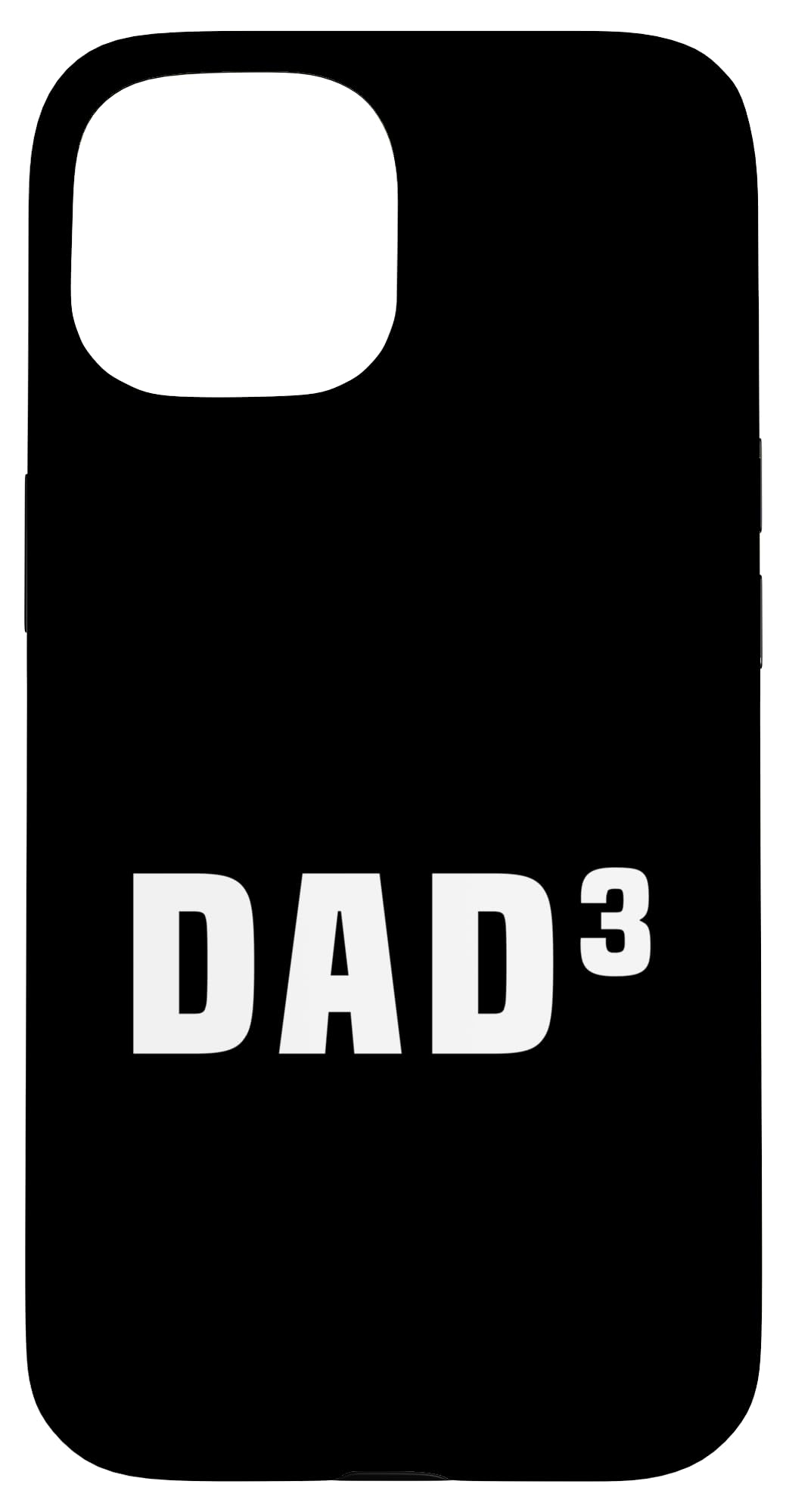Dad 3 Kids 3rd Time Cubed Dad Of Three Case for iPhone 15