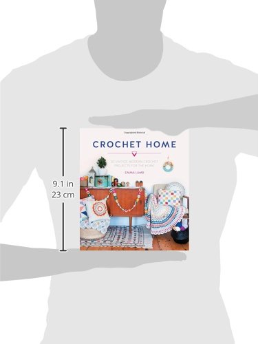Crochet Home: 20 Vintage Modern Crochet Projects for the Home