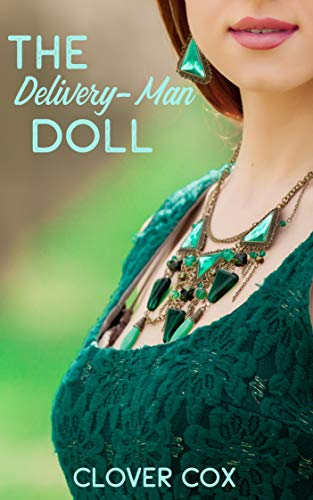 The Delivery-Man Doll Kindle Edition