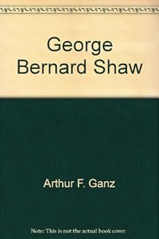 Hardcover George Bernard Shaw (Grove Press modern dramatists) Book
