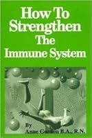 How to Strengthen The Immune System B0006QI3PM Book Cover
