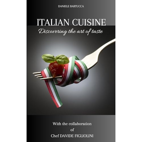 ITALIAN CUISINE by DANIELE BARTUCCA, DAVIDE FIGLIOLINI episode artwork