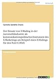 ford c max 2005  Der Einsatz von E-Mailing in der Automobilindustrie als kommunikationspolitisches Instrument des E-Marketings am Beispiel eines E-Mailings für den Ford C-MAX