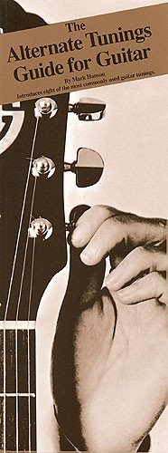 The alternate tunings guide for guitar: Introdu... 0711916586 Book Cover