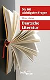 nobelpreis literatur deutsch  Die 101 wichtigsten Fragen: Deutsche Literatur