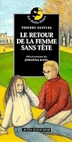 Le Retour de la femme sans tÃªte (French Edition) 2742729623 Book Cover