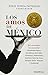 Los amos de Mexico (Spanish Edition)