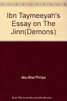 Paperback Ibn Taymeeyah's Essay On THE JINN (Demons) Book
