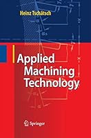 Applied Machining Technology 3642424872 Book Cover