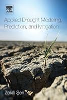 Applied Drought Modeling, Prediction, and Mitigation 0128021764 Book Cover
