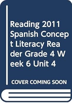 Paperback Reading 2011 Spanish Concept Literacy Reader Grade 4 Week 6 Unit 4 Book
