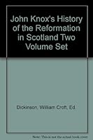 John Knox's History of the Reformation in Scotland Volume Two B000GSOVQA Book Cover