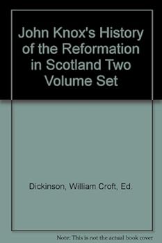 Hardcover John Knox's History of the Reformation in Scotland, Volume II Book