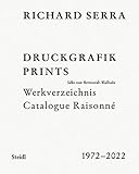 richard serra berlin  Catalogue Raisonné: Prints 1972–2022