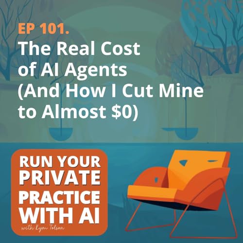 101. The Real Cost of AI Agents (And How I Cut Mine to Almost $0)