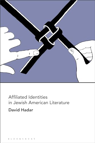 Affiliated Identities in Jewish American Literature