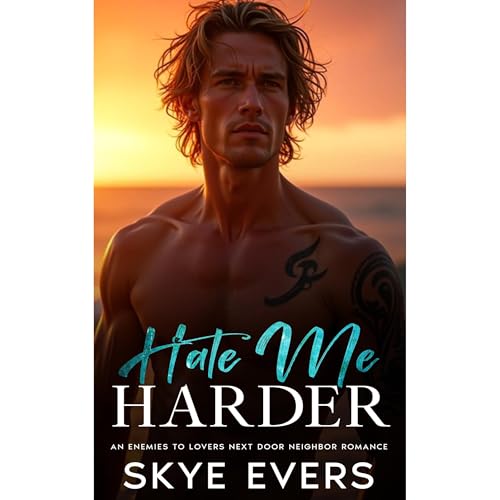 Hate Me Harder Audiolibro Por Skye Evers arte de portada