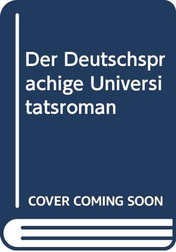 Der Deutschsprachige Universitatsroman