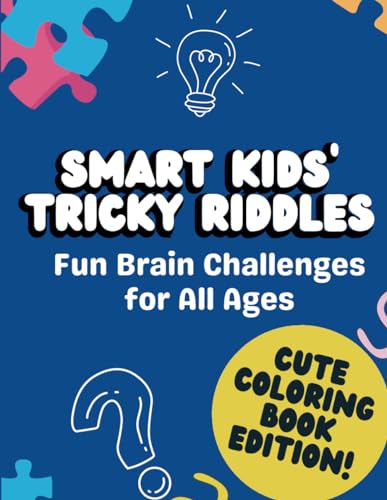 Smart Kids' Tricky Riddles: Fun Brain Challenges for All Ages Cute Coloring Book Edition! image 2