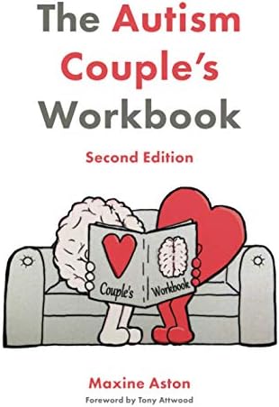 The Autism Couple's Workbook, Second Edition