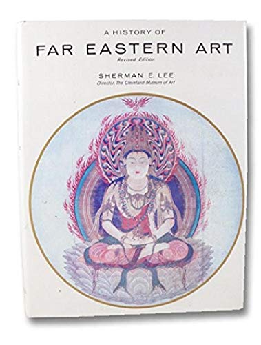 A history of Far Eastern art, 0810901137 Book Cover