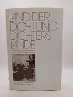 Land der Dichtung, Dichters Lande: Ein literarischer Wegweiser durch Baden-Wu¨rttemberg (German Edition) 3806202826 Book Cover