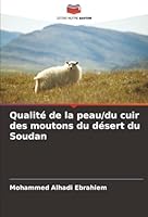 Qualité de la peau/du cuir des moutons du désert du Soudan 6208466660 Book Cover