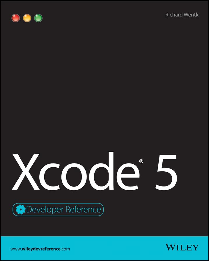 Xcode 5 Developer Reference (Apple Developer Series)