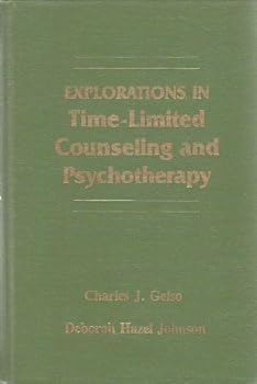 Explorations In Time Limited Counseling And Psychotherapy