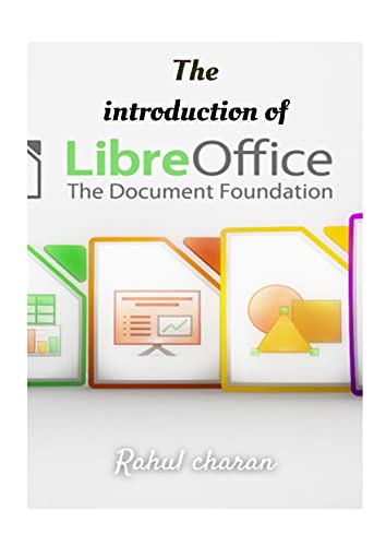 The introduction of libre office (English Edition)