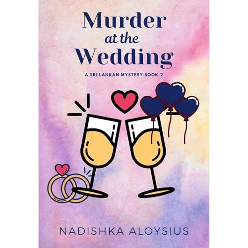 Murder At The Wedding by Nadishka Aloysius episode artwork