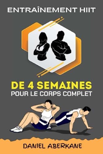 Entraînement HIIT de 4 semaines pour le corps complet: Entraînement