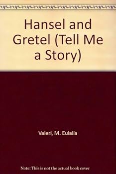 Hardcover Hansel and Gretel (Tell Me a Story) (English and Spanish Edition) Book