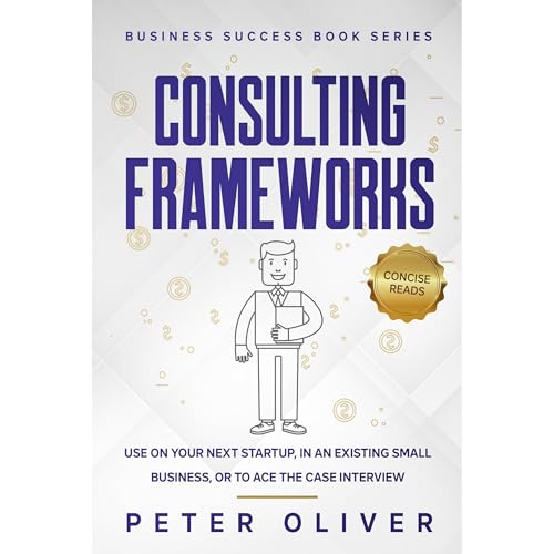 Consulting Frameworks by Peter Oliver episode artwork