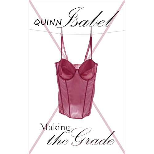 Making the Grade Audiolibro Por Quinn Isabel arte de portada