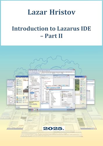 Introduction to Lazarus IDE - Part II