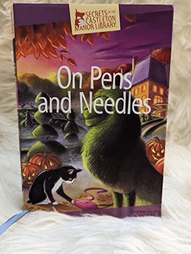 On Pens and Needles (By: Sandra Orchard)