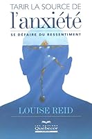 Tarir la source de l'anxiété 2764006411 Book Cover