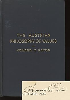Hardcover The Austrian philosophy of values Book
