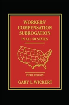 Hardcover Workers' Compensation Subrogation In All 50 States - 5th Edition Book