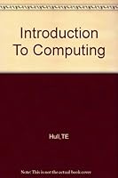 Introduction to computing B0006BOCPC Book Cover