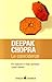 Le coincidenze per realizzare in modo spontaneo i propri desideri - Chopra, Deepak