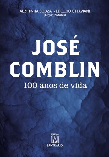 José Comblin – 100 anos de vida: