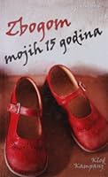 Zbogom mojih petnaest godina 8678440392 Book Cover