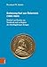 Erzherzog Karl von Osterreich (1590--1624): Bischof von Breslau am Vorabend und zu Beginn des Dreissigjahrigen Krieges (Forschungen und Quellen zur ... in Ostmittel- und Sudosteuropa - Band 052) - Bernhard Scholz