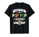 Soon To Be Pop pop again est. 2026 Expecting Father T-Shirt