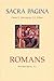 Sacra Pagina: Romans