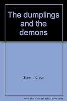 The dumplings and the demons B0006BM80S Book Cover