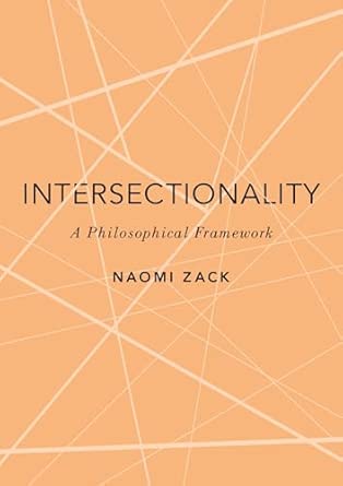 Amazon.com: Intersectionality: A Philosophical Framework (The Romanell ...